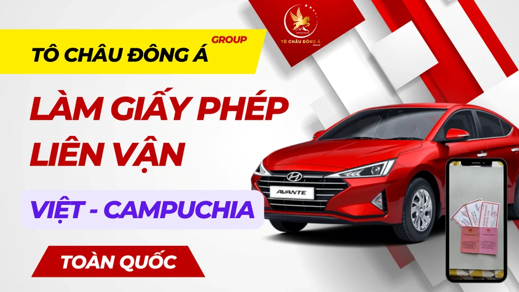 to-chau-dong-a-chuyen-lam-giay-phep-lien-van-viet-nam-campuchia-toan-quoc