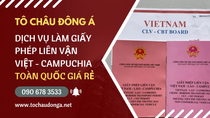 Dịch vụ làm giấy phép liên vận Việt Nam Campuchia giá rẻ tại Long An